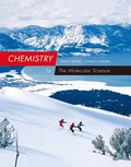 EBK CHEMISTRY: THE MOLECULAR SCIENCE - 5th Edition - by STANITSKI - ISBN 8220100478642