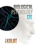 EBK BIOLOGICAL PSYCHOLOGY - 12th Edition - by Kalat - ISBN 8220100546228