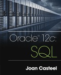EBK ORACLE 12C: SQL - 3rd Edition - by CASTEEL - ISBN 8220101292070