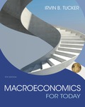 EBK MACROECONOMICS FOR TODAY - 9th Edition - by Tucker - ISBN 8220101425966
