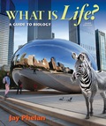 EBK WHAT IS LIFE? A GUIDE TO BIOLOGY - 3rd Edition - by PHELAN - ISBN 8220101446008