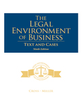 EBK THE LEGAL ENVIRONMENT OF BUSINESS: - 9th Edition - by CROSS - ISBN 8220102958739