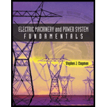Electric Machinery and Power System Fundamentals - 1st Edition - by Stephen J. Chapman, Stepehn J. Chapman - ISBN 9780072291353
