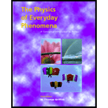 Physics Of Everyday Phenomena: A Conceptual Introduction To Physics - 3rd Edition - by W. Thomas Griffith - ISBN 9780072328370