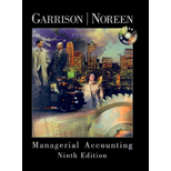 Managerial Accounting - 9th Edition - by Garrison And Noreen - ISBN 9780072397857