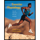 Exercise Physiology: Theory And Application To Fitness And Performance (fourth Edition, Copyright 2001) - 4th Edition - by Powers - ISBN 9780072467055