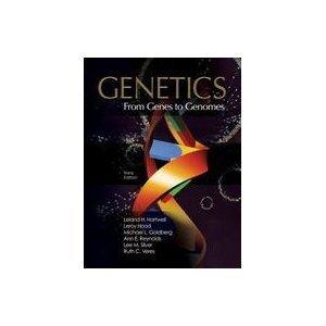 Genetics: From Genes To Genomes, 3rd Edition 3rd Edition By Leland H. Hartwell, Leroy Hood, Michael L. Goldberg, Ann E. (2008) Hardcover - 3rd Edition - by Leland H. Hartwell, Leroy Hood, Michael L. Goldberg, Ann E. Reynolds, Lee M. Silver, Rurh C. Veres - ISBN 9780072848465