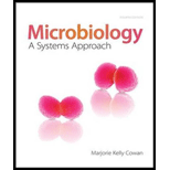Microbiology: A Systems Approach - 4th Edition - by Marjorie Kelly Cowan Professor - ISBN 9780073402437