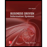 Business Driven Information Systems - 5th Edition - by Paige Baltzan Instructor, Amy Phillips Professor - ISBN 9780073402987