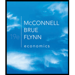 Economics: Principles, Problems, and Policies - 19th Edition - by Campbell R. McConnell, Stanley L. Brue, Sean Masaki Flynn - ISBN 9780073511443