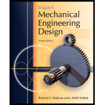 Shigley's Mechanical Engineering Design - 9th Edition - by Richard Budynas, J. Keith Nisbett - ISBN 9780073529288