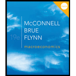 Macroeconomics - 19th Edition - by Campbell McConnell, Stanley Brue, Sean Flynn - ISBN 9780077337728