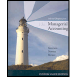 Selected Chapters From Managerial Accounting - 13th Edition - by Garrison - ISBN 9780077365851