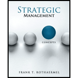 Loose-leaf For Strategic Management: Concepts - 1st Edition - by Frank T. Rothaermel - ISBN 9780077497446