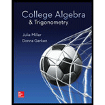 Student Solutions Manual for College Algebra & Trigonometry - 17th Edition - by Miller/Gerken - ISBN 9780077538491