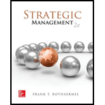 STRATEGIC MANAGEMENT - 2nd Edition - by Rothaermel - ISBN 9780077645151