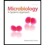 Loose Leaf Version for Microbiology: A Systems Approach - 4th Edition - by Marjorie Kelly Cowan Professor - ISBN 9780077731151