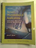 Benson's Microbiological Applications : Laboratory Manual in General Microbiology (A Special Edition for Rutgers University) - 12th Edition - by Alfred E. Brown - ISBN 9780077798956