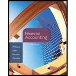 Financial Accounting, 16th Edition - 16th Edition - by Jan Williams, Susan Haka, Mark S Bettner, Joseph V Carcello - ISBN 9780077862381
