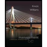 Management: A Practical Introduction - 6th Edition - by Angelo Kinicki, Brian Williams - ISBN 9780078029547