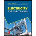 ELECTRICITY FOR TRADES - 3rd Edition - by Petruzella - ISBN 9780078118630