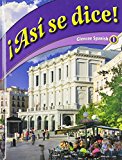 Asi Se Dice! - 9th Edition - by Schmitt, Conrad J. - ISBN 9780078774003