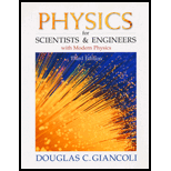 Physics For Scientists And Engineers With Modern Physics (3rd Edition) - 3rd Edition - by Douglas C. Giancoli - ISBN 9780130215178