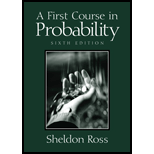 A First Course In Probability (6th Edition) - 6th Edition - by Sheldon Ross - ISBN 9780130338518