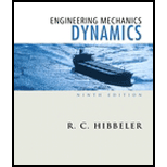 Engineering Mechanics And Dynamics - 9th Edition - by R. C. Hibbeler - ISBN 9780130578099