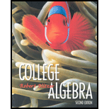 College Algebra (2nd Edition) - 2nd Edition - by Robert F. Blitzer - ISBN 9780130878281