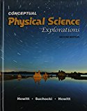 Conceptual Physical Science--Explorations - 2nd Edition - by Paul G. Hewitt - ISBN 9780131359338