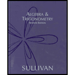 Algebra & Trigonometry - 7th Edition - by Sullivan,  Michael - ISBN 9780131430730