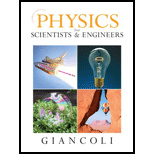 Physics for Scientists and Engineers (Chaps 1-38) - 4th Edition - by Douglas C. Giancoli - ISBN 9780132275590