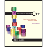 Starting Out with C++: From Control Structures Through Objects - 7th Edition - 7th Edition - by GADDIS, Tony - ISBN 9780132576253