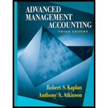 Advanced Management Accounting (3rd Edition) - 3rd Edition - by Robert Kaplan, Anthony A. Atkinson - ISBN 9780132622882
