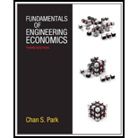 Fundamentals of Engineering Economics - 3rd Edition - by Chan S. Park - ISBN 9780132775427