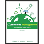 Operations Management: Processes and Supply Chains - 10th Edition - by Lee J. Krajewski, Larry P. Ritzman, Manoj K. Malhotra - ISBN 9780132807395
