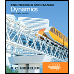 Engineering Mechanics: Dynamics - 13th Edition - by Russell C. Hibbeler - ISBN 9780132911276