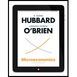 Microeconomics - 4th Edition - by Hubbard,  R. Glenn., O'Brien,  Anthony Patrick. - ISBN 9780132911986