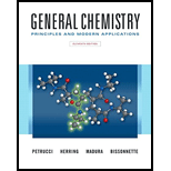 General Chemistry: Principles and Modern Applications (11th Edition) - 11th Edition - by Ralph H. Petrucci, F. Geoffrey Herring, Jeffry D. Madura, Carey Bissonnette - ISBN 9780132931281