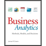 Business Analytics - 1st Edition - by James R. Evans - ISBN 9780132950619