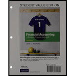 Financial Accounting: Business Process Approach, Student Value Edition Plus New Mylab Accounting With Pearson Etext -- Access Card Package (3rd Edition)