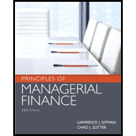 Principles of Managerial Finance - 13th Edition - by Chad J. Zutter; Lawrence J. Gitman - ISBN 9780132997164