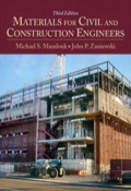 EBK MATERIALS FOR CIVIL AND CONSTRUCTIO - 3rd Edition - by ZANIEWSKI - ISBN 9780133002232