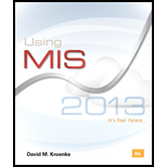 Using MIS - 6th Edition - by David M. Kroenke - ISBN 9780133029673