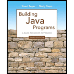 Building Java Programs (3rd Edition) - 3rd Edition - by Stuart Reges, Marty Stepp - ISBN 9780133360905