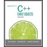 Starting Out with C++: Early Objects - 8th Edition - by Tony Gaddis, Judy Walters, Godfrey Muganda - ISBN 9780133360929