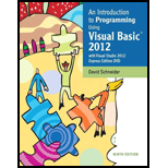An Introduction to Programming Using Visual Basic 2012 [With DVD] - 9th Edition - by David I. Schneider - ISBN 9780133378504