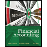 Financial Accounting, 10th Edition - 10th Edition - by Walter T. Harrison Jr., Charles T. Horngren, C. William Thomas - ISBN 9780133427530