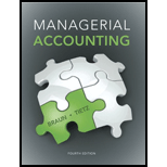 Managerial Accounting (4th Edition) - 4th Edition - by Karen W. Braun, Wendy M. Tietz - ISBN 9780133428377
